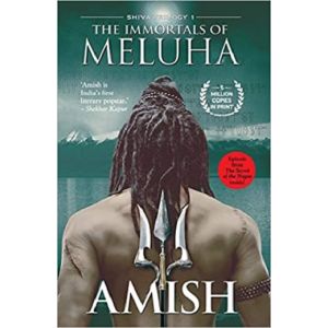 The Immortals of Meluha (Shiva Trilogy 1) Paperback