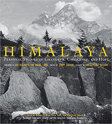 Himalaya: Personal Stories Of Grandeur, Challenge, And Hope (Hardcover)